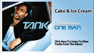Cake and Ice Cream-Tank
