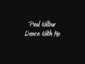 Paul Wilbur - Dance With Me 