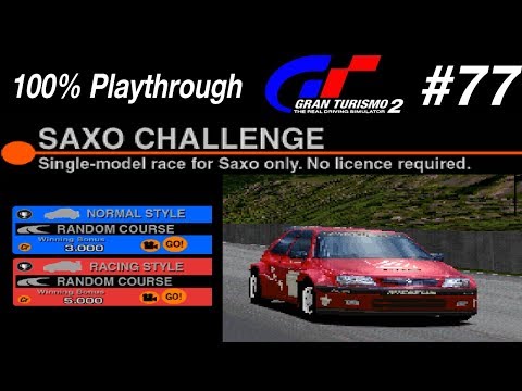 Gran Turismo 2 - #77 - Saxo Challenge