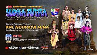 Download lagu 🔴 LIVE SIANG 'YUDHA PUTRA' PESTA LAUT DADAP - JUNTINYUAT - INDRAMAYU | SENIN, 29 JUNI 2026 mp3