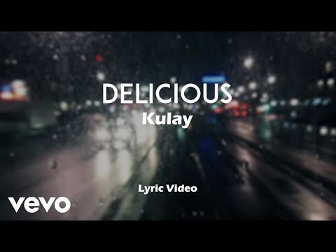 Kulay - Delicious