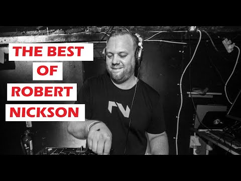 Robert Nickson - the best tracks