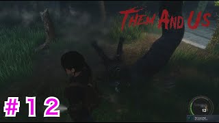 ＃１２【Them and Us】リベンジ成功の後はチェンソーマン登場！！