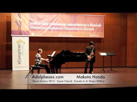 Makoto Hondo - Nova Gorica 2013 - Cesar Franck: Sonata in A Major III Mov