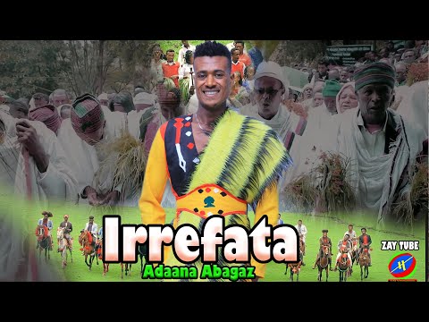 Adaana Abagaz - Irrefata - New Ethiopian Oromo Irreechaa music - 2015/2022