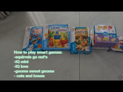 How to play smart games squirrels go nuts , IQ mini, IQ love, gnome sweet gnome, and cats and boxes