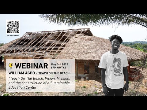 Archstorming Webinar Series 01: William Agbo - Teach On The Beach