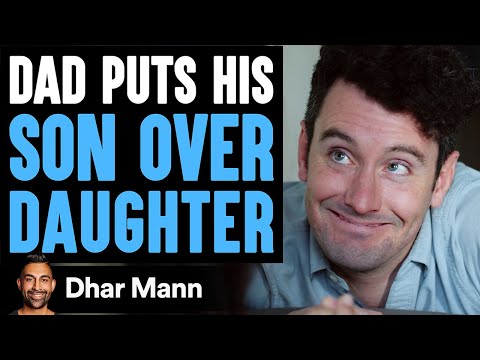 Dad Prioritizes Son Over Daughter, Wife Teaches Him A Good Lesson | Dhar Mann