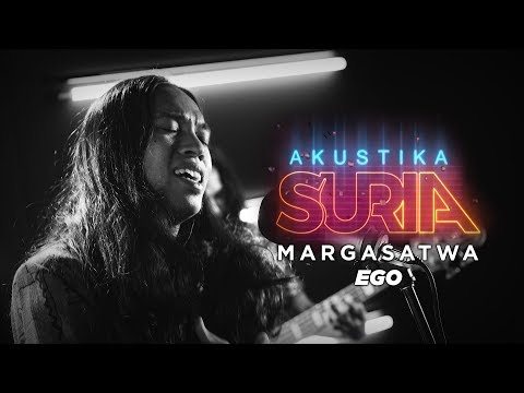 Margasatwa - Ego (LIVE) #AkustikaSuria