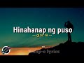 Hinahanap ng puso - gloc 9 (samp-e lyrics) #hinahanapngpuso #gloc9 #lyrics