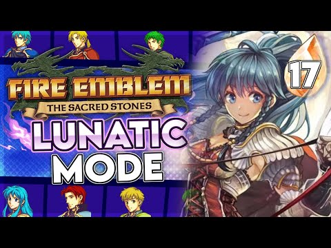 Tana's Incredible Redemption Arc! Let's Play Sacred Stones Lunatic Mode
