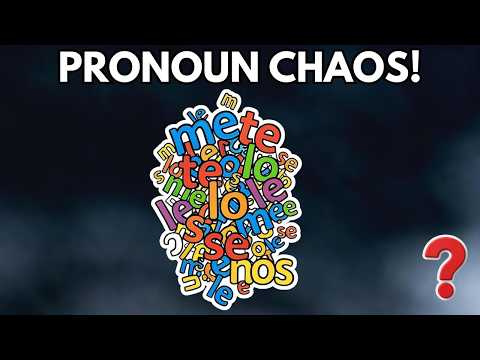 Spanish Pronouns Without the Confusion in 16 Minutes