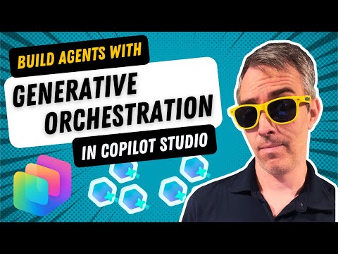 Copilot Studio: How I Built A Generative Orchestration Agent