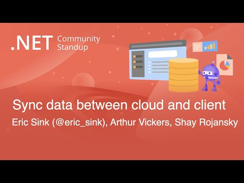 .NET Data Community Standup - Synchronizing data between the cloud and the client (using SQLite)