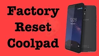 Hard Reset Coolpad | Factory Reset Coolpad Phone | NexTutorial