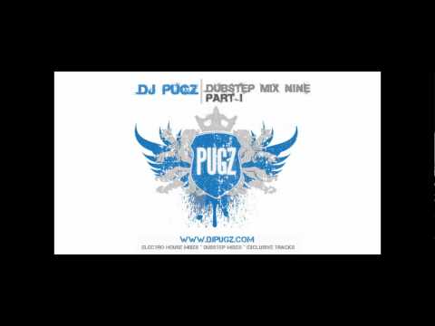 Dj Pugz - Dubstep Mix 9 - Part 1