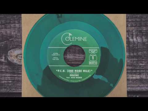 ORGŌNE - "P.C.H." feat. Jesse Wagner of The Aggrolites