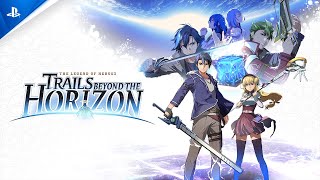 The Legend of Heroes: Trails beyond the Horizon - PS5 Trailer
