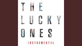 The Lucky Ones (Instrumental)