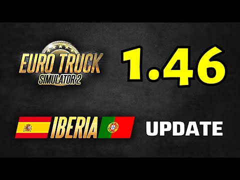 ETS2 Update 1.46 News - NEW Iberia DLC Signs (Spanish) | Next Update for Euro / American Truck Sims