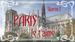 PARIS Je t'aime -1- (Ile de la Citè, Marais, Beaubourg) #documentario di #viaggio