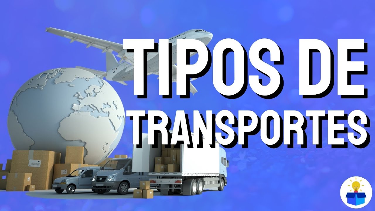 TIPOS DE TRANSPORTE: Unimodal, multimodal e intermodal!