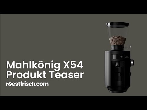 Produkt Teaser Mahlkönig X54 Allround-Haushaltsmühle für Espresso und Filterkaffee