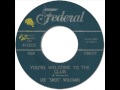 LEE "SHOT" WILLIAMS - You're Welcome To The Club [Federal 12522] 1964