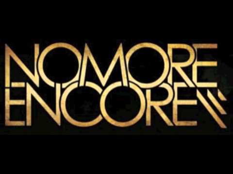 No More Encore - You Had Me