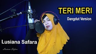 Download lagu TERI MERI Cover Lusiana Safara - Dangdut Koplo Version mp3 Download lagu TERI MERI Cover Lusiana Safara - Dangdut Koplo Version mp3