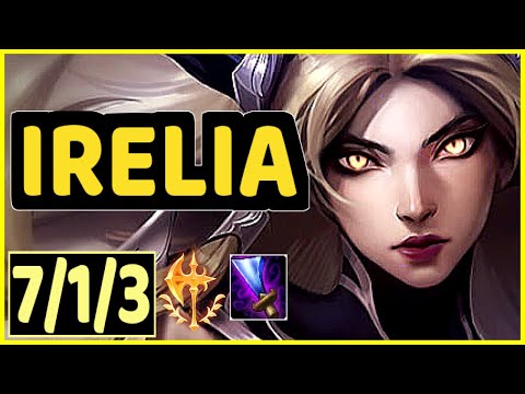 ELWIND (IRELIA) - 7/1/3 KDA TOP GAMEPLAY - EUW Ranked DIAMOND
