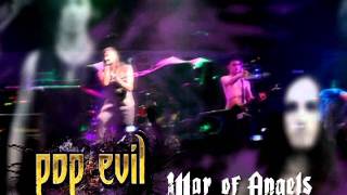 Pop Evil "War Of Angels" In Stores July 5th