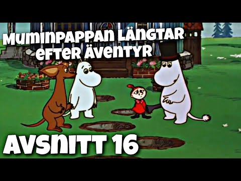 I Mumindalen avsnitt 16 - Muminpappan längar efter äventyr