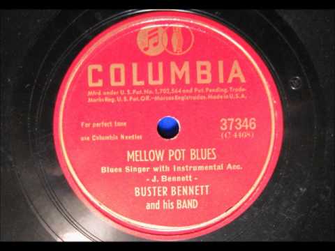 MELLOW POT BLUES by Buster Bennett  BLUES