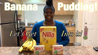 How to make the easiest recipe for Banana pudding
