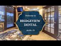 Bridgeview Dental in west Austin offers general & cosmetic dentistry. Call to book a consultation with top rated dentist Dr. Lance Loveless
