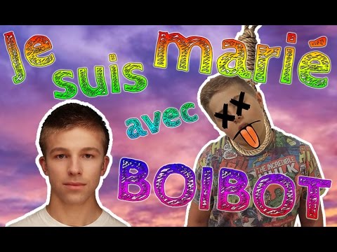 MICHOU - JE ME SUIS MARIÉ AVEC BOIBOT ! (BOIBOT FR)