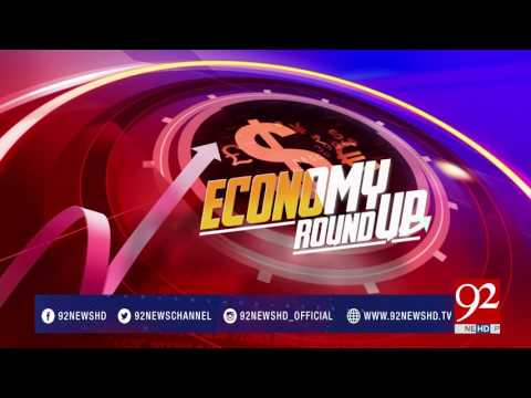 Economy Roundup 23-04-2017 - 92NewsHDPlus
