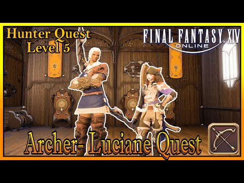 Luciane Quest Rank 5 "A Matter of Perspective" | Archer 100% Completion | Final Fantasy XIV
