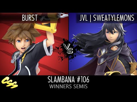 [Slambana #106] Winners Semis: Burst (Sora) vs. JVL | SweatyLemons (Lucina)
