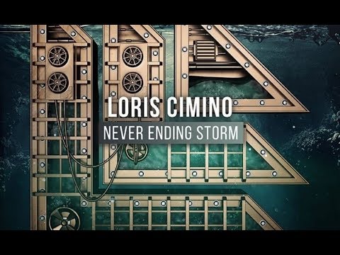 Loris Cimino - Never Ending Storm