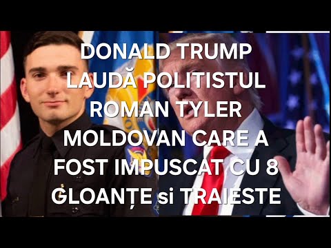 DONALD TRUMP ÎL LAUDA PE TYLER MOLDOVAN- Mărturia cum a fost împușcat