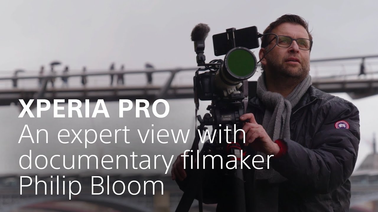 Xperia PRO – an expert view with documentary filmmaker Philip Bloom
