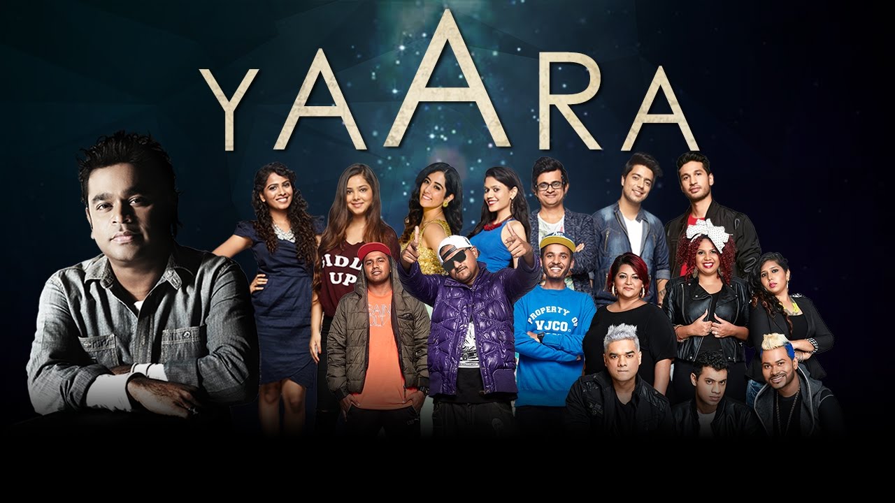 Yaara – Jammin Anthem Lyrics  | Yaara – Jammin Anthem | A.R.Rahman, Ace, Alan De Souza, Arjun Kanungo, Diefferent, Gary Misquitta, Gwen Dias, Jonita Gandhi, Kartik Shah, Keshav Dhanraj, Keshia Braganza, Ninja, Nirali Kartik, Samar Puri, Sanah Moidutty, Sanam Puri, Shraddha Sharma, Siddharth Slathia, Suzanne DMello, Thomson Andrews, Venky S | A R Rahman