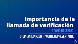 Importancia de la Llamada de Verificacion