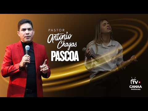 Pascoa Pr. Antonio Chagas  Canaa Florida Church  05-04-2026