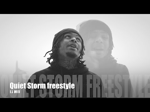I.L Will - Quiet Storm Freestyle (Music Video)