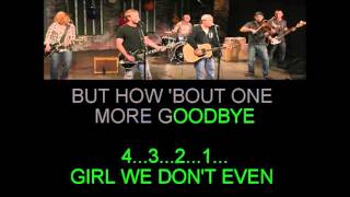 &quot;ONE MORE GOODBYE&quot; IN THE STYLE OF RANDY ROGERS BAND