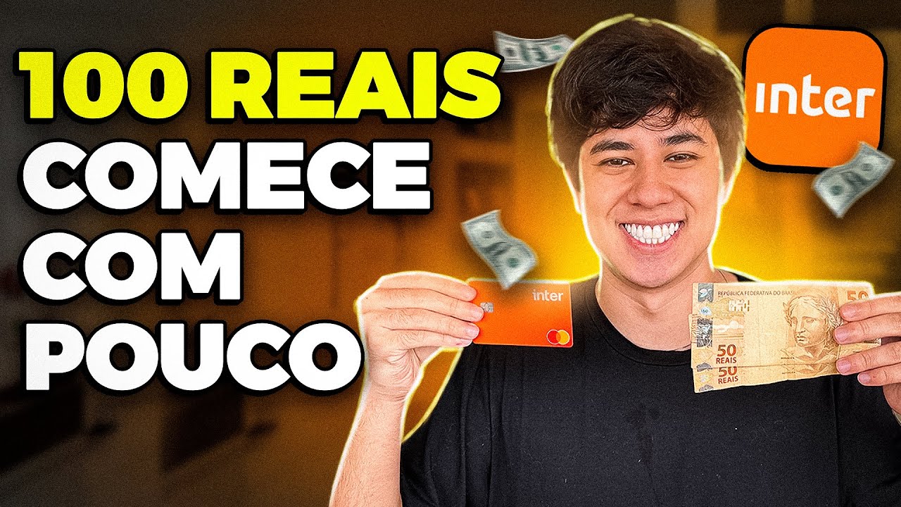 GUIA DEFINITIVO PRA INVESTIR NO BANCO INTER COM POUCO