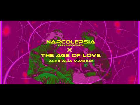 Narcolepsia Techno Remix (Narcolepsia x The Age Of Love - 4Alya)